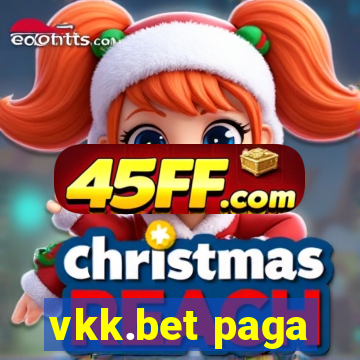 vkk.bet paga